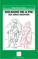 Soldado de a pie: 500 años después